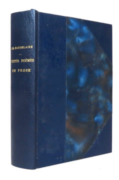 Petits poèmes en prose (Le Spleen de Paris) - Le Jeune enchanteur. Notice, notes et éclaircissements de M. Jacques Crépet. . Baudelaire Charles: 