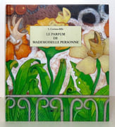 Le parfum de Mademoiselle Personne.  par Bille Corinna S., Grigorov Yassen:  - Image 1