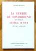 La guerre du Sonderbund vue par le Général Dufour. Juin 1847-avril 1848. D'après des lettres et documents inédits. . Reverdin Olivier: 