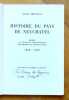 Histoire du Pays de Neuchâtel. . Thévenaz Louis: 