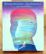 Etienne Delessert -  Les affiches.  par Delessert Etienne, Giroud Charles:  - Image 1