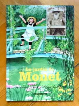 Le jardin de Monet. . Bjork Christina, Anderson Lena: