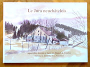 Le Jura neuchâtelois.  par Coulon Daniel de:  - Image 1