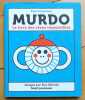 Murdo - Le livre des rêves impossibles. . Cousseau Alex, Offredo Eva (ill.): 