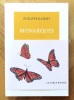 Monarques. . Rahmy Philippe: 