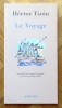 Le Voyage. . Tizon Héctor: 