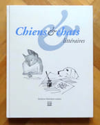 Chiens et chats littéraires.  par Collectif - Sibylle Birrer, Annetta Ganzoni, Marie-Thérèse Lathion et Ulrich Weber:  - Image 1