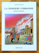 L'épopée helvète - 2. La Dernière Commande. par Burgler Eric:  - Image 1