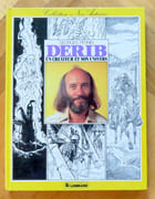 Derib - Un créateur et son univers {avec dessin original signé).  par [Derib] Georges Pernin:  - Image 1