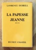 La Papesse Jeanne. Récit. . Durrell Lawrence: 