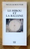 Le hibou et la baleine. . Bouvier Nicolas: 