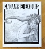 Cadavre exquis. . Collectif - Caza, Florence Cestac, Crisse, Floch, Hermann, Loustal, Moebius, Uderzo, Wasterlain, Zep et beaucoup d'autres: 