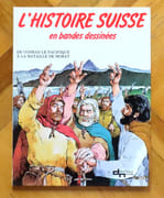 L'histoire suisse en bandes dessinées - 2. De Conrad le pacifique à la bataille de Morat.  par Bozzoli Federico, Bory Jean-René (dir.), Luisa Bisso, Yvette Perret, Pierre-Yves Favez, Serge Pavillard:    - Image 1