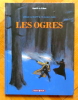 Les ogres. . Blain Christophe, David B.: 