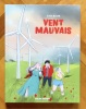 Vent mauvais. . Baur Cati: 