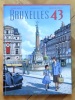 Bruxelles 43. . Weber Patrick, Deville Baudouin, Marquebreucq Bérengère: 