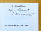 Expansion et nature. Une morale à la mesure de notre puissance. . Hainard Robert: 
