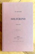 Un Souvenir de Solferino. Reproduction de l'édition originale, suivie du fac-similé du manuscrit autographe de la septième édition.  par Dunant Henry:  - Image 1