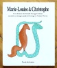 Marie-Louise & Christophe. . Savage Carlson Natalie, Aruego José, Dewey Ariane: 