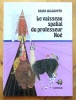 Le vaisseau spatial du professeur Noé. . Wildsmith Brian: 