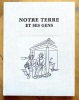 Notre terre et ses gens. . Augsbourg Géa, Cingria Charles-Albert: 