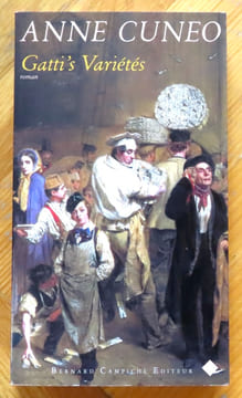 Gatti's Variétés. Roman. . Cuneo Anne:
