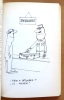Comment devenir mufle ! Ou La joyeuse cohorte des individus stupides, désagréables, mal élevés, grossiers et indélicats. . Siné (ill.), Le Petit Jean ...