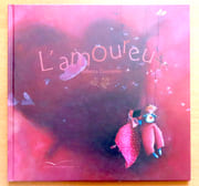 L'amoureux.  par Dautremer Rebecca:  - Image 1