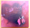 L'amoureux. . Dautremer Rebecca: 