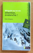Attention avalanche !  par Bolognesi Robert:  - Image 1