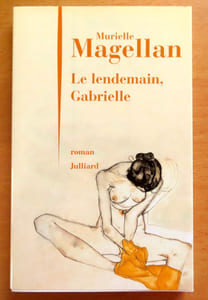 Le lendemain, Gabrielle.