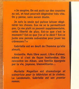 Le lendemain, Gabrielle.