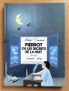 Pierrot ou les secrets de la nuit. . Tournier Michel, Bour Danièle (ill.): 