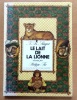 Le lait de la lionne. . Singer J.B., Robillot Henri (ill.): 