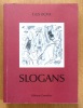 Slogans. . Bofa Gus: 
