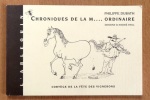 Chroniques de la m.... ordinaire. Cortège de la Fête des vignerons. . Dubath Philippe, Paul André (ill.): 