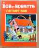 Bob et Bobette - L'attrape-sons. . Vandersteen Willy: 