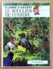 Flamme d'argent 2 - Le bouclier de lumière. . Cuvelier Paul, Greg: 