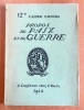 Propos de paix et de guerre. . Collectif - Henri Roorda, Pierre-Louis Matthey, Charles-Albert Cingria, Léon Alexandre Girardet, R. Fiechter-Ramsey, ...