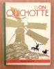 Don Quichotte. . Lorioux Félix (ill.), Cervantès Miguel de: 