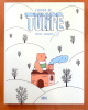 L'hiver de Tulipe. . Guerrive Sophie: 