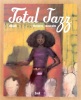 Total jazz. Histoires musicales. . Blutch: 