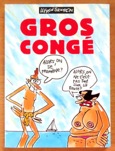 Gros congé.