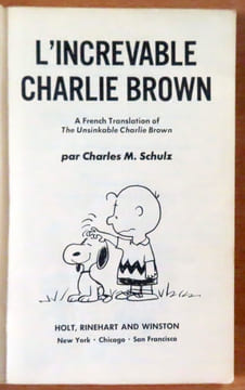 Vas-y, Charlie Brown / Ça ne va pas, Charlie Brown / L'increvable Charlie Brown / Reviens Snoopy - A french translation of You can do it, Charlie ...