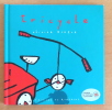 Tricyle. . Douzou Olivier: 