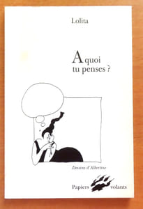 A quoi tu penses ?