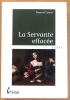 La servante effacée. . Tschumi Raymond: 