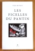 Les ficelles du pantin. Roman bouffe. . Rivais Yak: