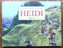 Heidi. . Spyri Johanna (d'après), Stamm Peter, Binder Hannes: 
