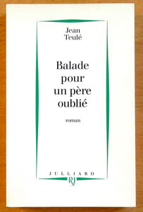Balade pour un père oublié.